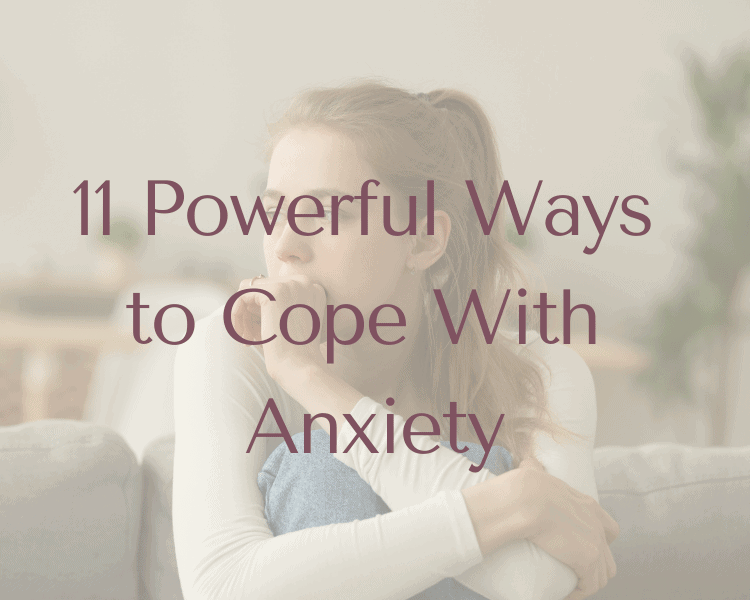 11 Powerful Ways to Cope With Anxiety | Holistic Therapies with Paula Kemp