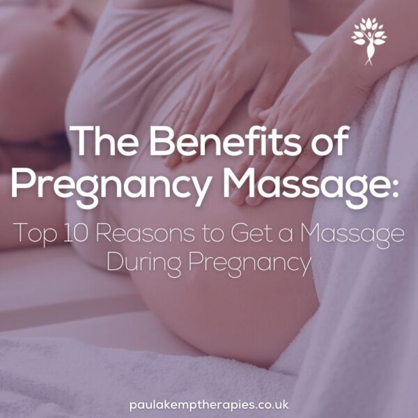 Benefits of Pregnancy Massage
