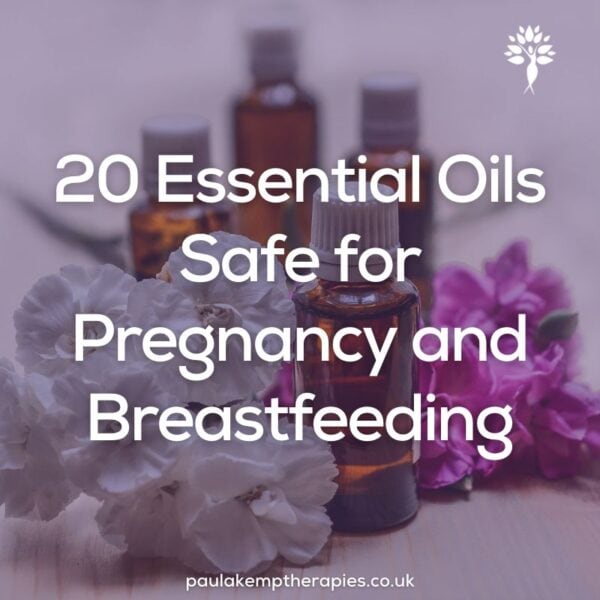 Essential Oils Safe for Pregnancy and Breastfeeding