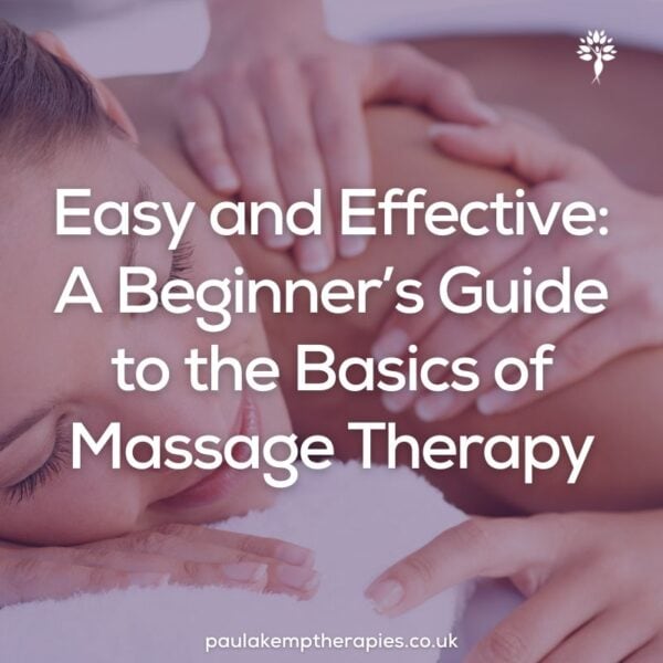 Basics of massage therapy