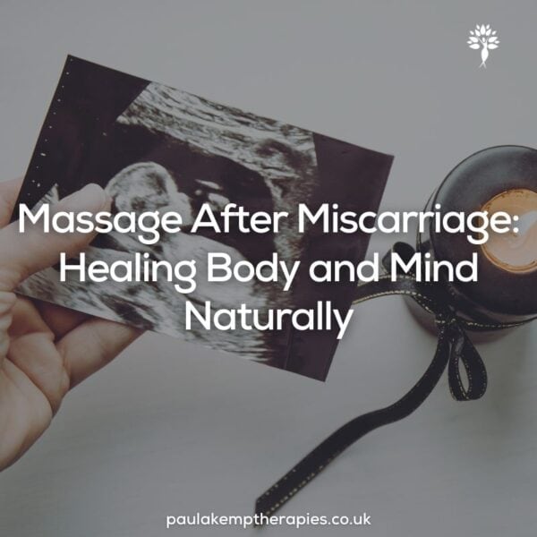 Massage after miscarriage